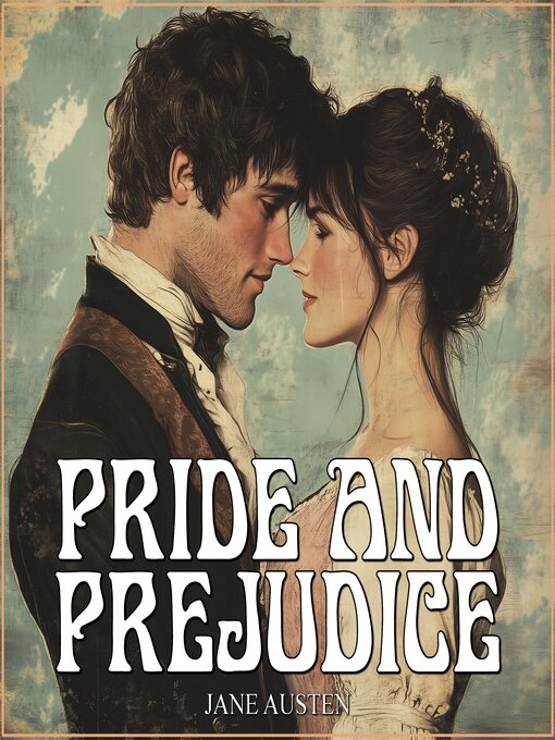 Title details for Pride and Prejudice by Jane Austen - Wait list